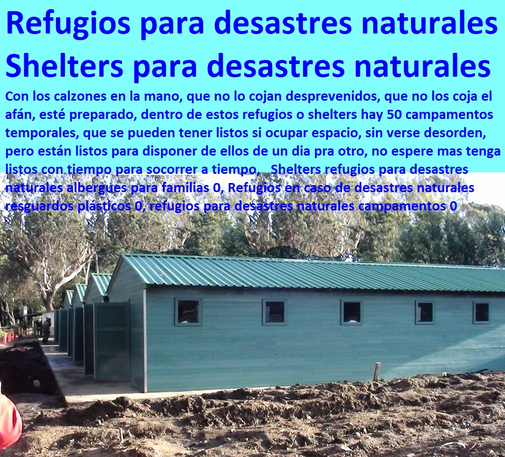 Shelters refugios para desastres naturales albergues para familias 0, Refugios en caso de desastres naturales resguardos plásticos 0, refugios para desastres naturales campamentos 0 Shelters refugios para desastres naturales albergues para familias 0, Refugios en caso de desastres naturales resguardos plásticos 0, refugios para desastres naturales campamentos 0 Shelters refugios para desastres naturales albergues para familias 0, Refugios en caso de desastres naturales resguardos plásticos 0, refugios para desastres naturales campamentos 0